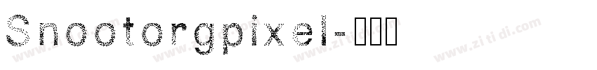 Snootorgpixel字体转换