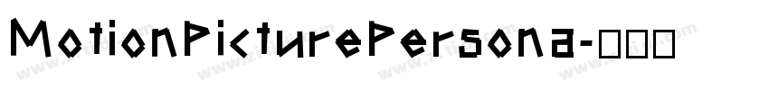 MotionPicturePersona字体转换