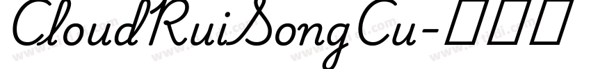 CloudRuiSongCu字体转换