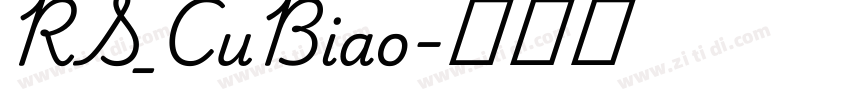 RS_CuBiao字体转换