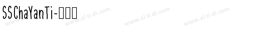 SSChaYanTi字体转换