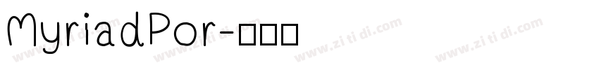 MyriadPor字体转换