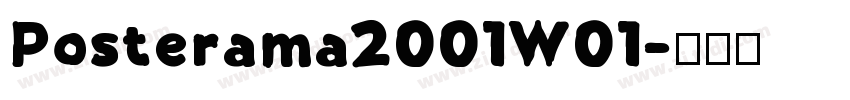 Posterama2001W01字体转换