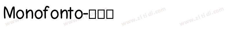 Monofonto字体转换