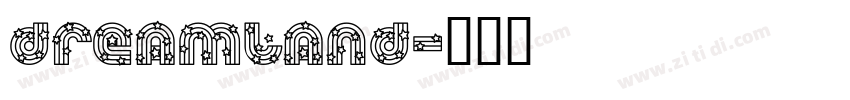 Dreamland字体转换