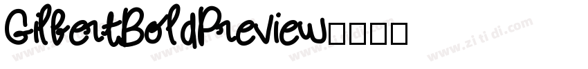 GilbertBoldPreview字体转换