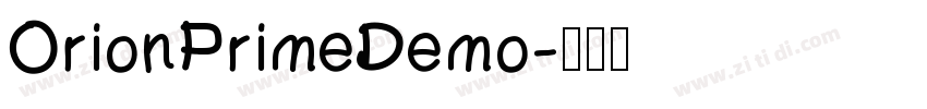 OrionPrimeDemo字体转换