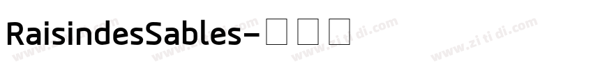 RaisindesSables字体转换