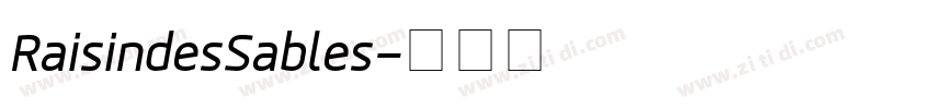 RaisindesSables字体转换