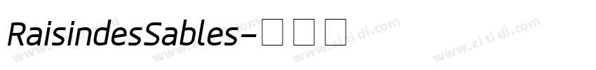 RaisindesSables字体转换