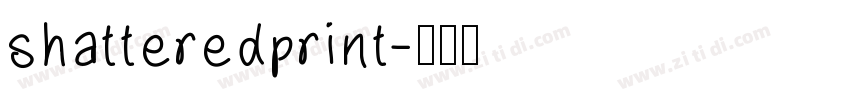 shatteredprint字体转换