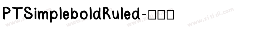 PTSimpleboldRuled字体转换