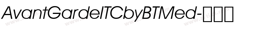 AvantGardeITCbyBTMed字体转换