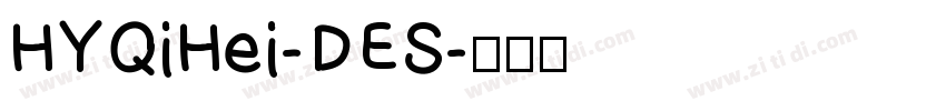 HYQiHei-DES字体转换