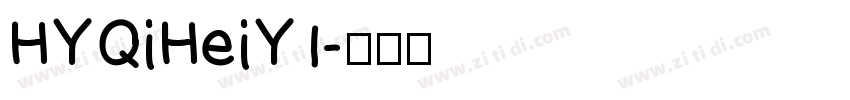 HYQiHeiY1字体转换