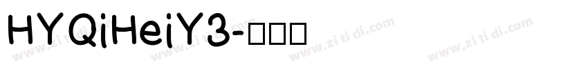 HYQiHeiY3字体转换