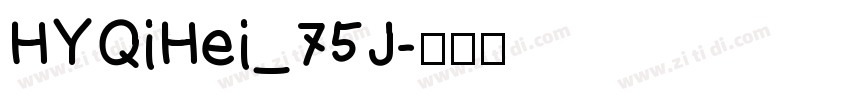 HYQiHei_75J字体转换 HYQiHei_75J字体转换