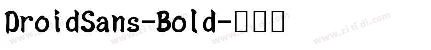 DroidSans-Bold字体转换