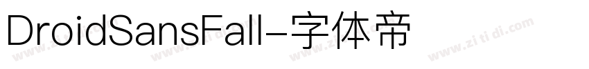 DroidSansFall字体转换