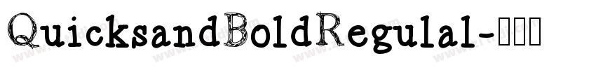 QuicksandBoldRegulal字体转换