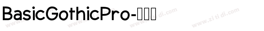 BasicGothicPro字体转换