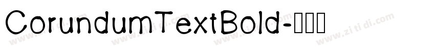 CorundumTextBold字体转换