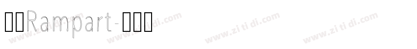 壁垒Rampart字体转换