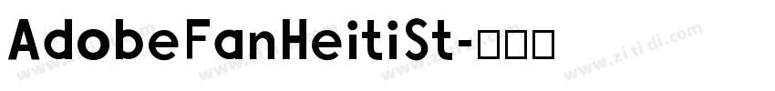 AdobeFanHeitiSt字体转换