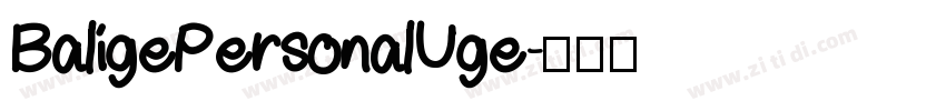 BaligePersonalUge字体转换