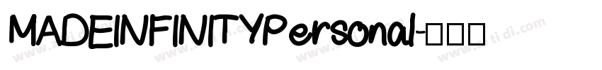 MADEINFINITYPersonal字体转换