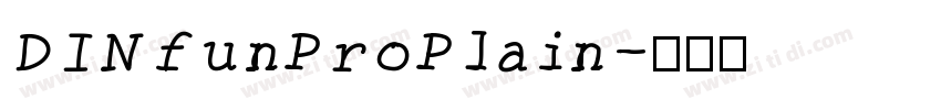 DINfunProPlain字体转换