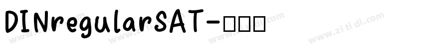 DINregularSAT字体转换