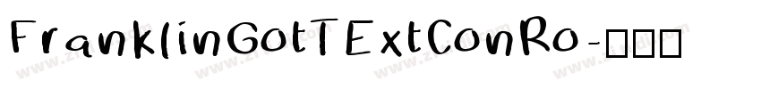 FranklinGotTExtConRo字体转换