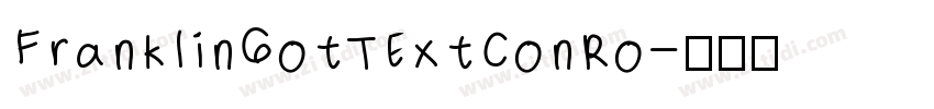 FranklinGotTExtConRo字体转换