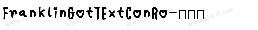 FranklinGotTExtConRo字体转换