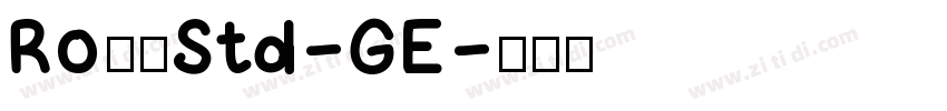 RoナウStd-GE字体转换