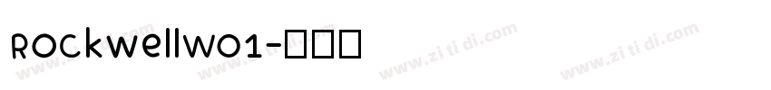 RockwellW01字体转换