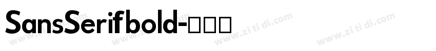 SansSerifbold字体转换