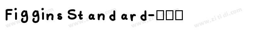 FigginsStandard字体转换