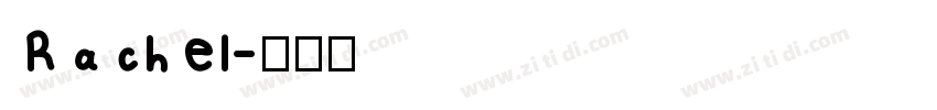 Rachel字体转换