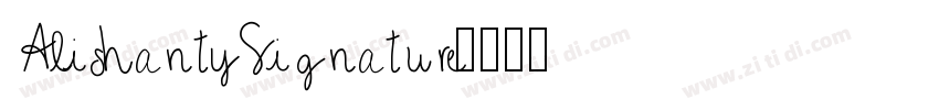 AlishantySignature字体转换