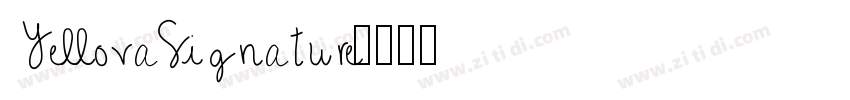 YellovaSignature字体转换