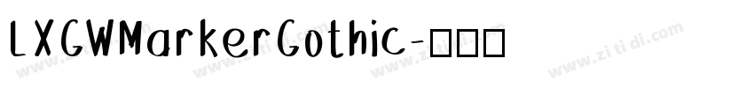 LXGWMarkerGothic字体转换