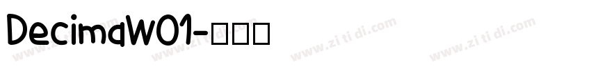 DecimaW01字体转换