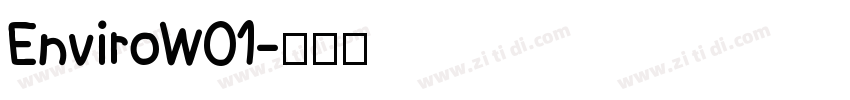 EnviroW01字体转换