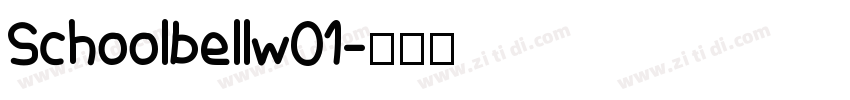 Schoolbellw01字体转换
