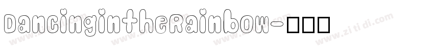 DancingintheRainbow字体转换