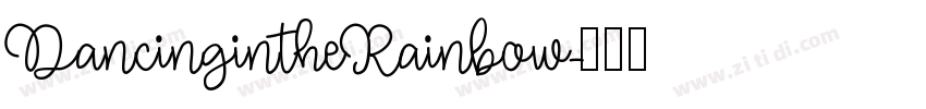 DancingintheRainbow字体转换