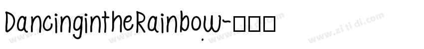 DancingintheRainbow字体转换