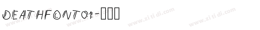 DEATHFONT01字体转换